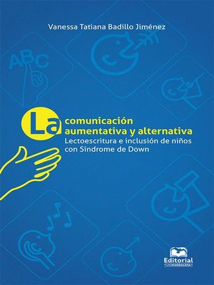 cover image of La comunicación aumentativa y alternativa
